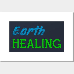 Earth Healing Posters and Art